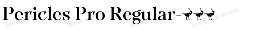 Pericles Pro Regular字体转换 Pericles Pro Regular字体转换